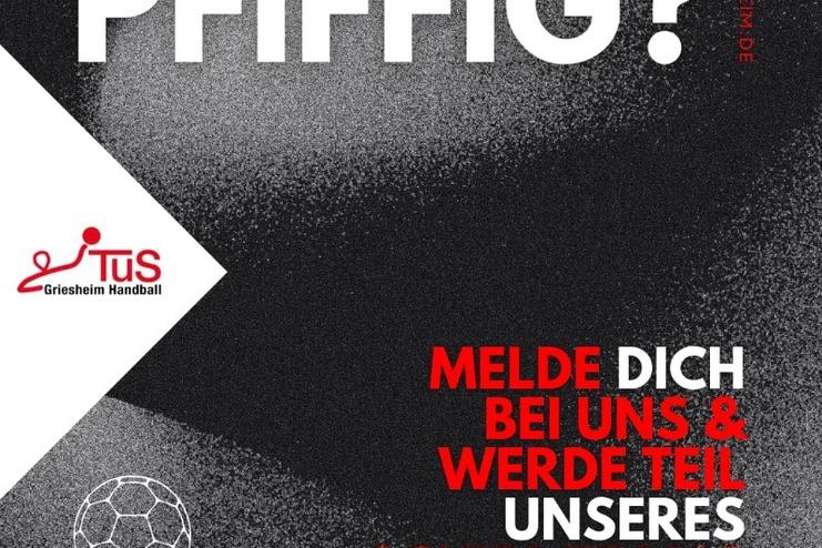 Plakat zur Schiedsrichterausbildung des TuS Griesheim mit Fußball, Schiedsrichterpfeife und einladendem Text.